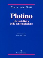 Plotino e la metafisica della contemplazione