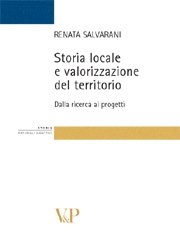 Storia locale e valorizzazione del territorio
