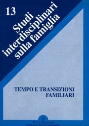 Tempo e transizioni familiari