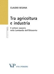 Tra agricoltura e industria