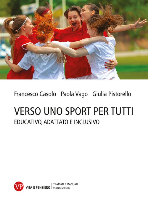 Verso uno sport per tutti. Educativo, adattato e inclusivo