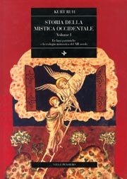 vol. I Storia della mistica occidentale