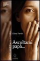 Ascoltami papà