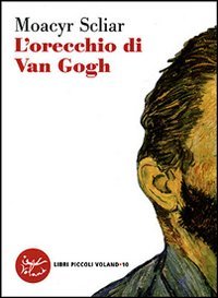 L'orecchio di Van Gogh