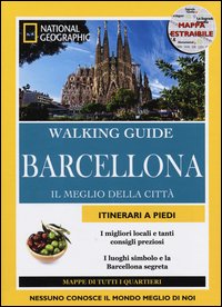 Barcellona. Il meglio della città. Con cartina