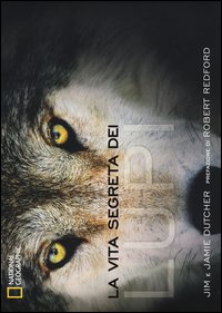 La vita segreta dei lupi