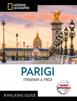 Parigi. Itinerari a piedi. Con cartina