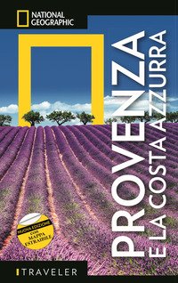 Provenza e la Costa Azzurra