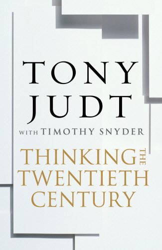 Thinking The Twentieth Century