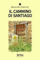 Il cammino di santiago
