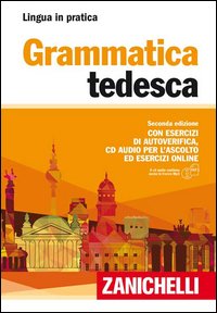 Grammatica tedesca. Con esercizi di autoverifica