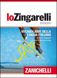 Lo Zingarelli minore. Vocabolario della lingua italiana