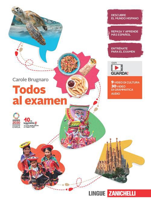 Todos al examen. Volume unico. Per la Scuola media