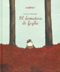 Il domatore di foglie