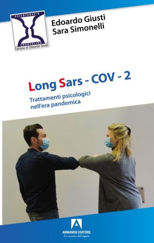 Long SARS-Cov-2. Trattamenti psicologici nell'era pandemica