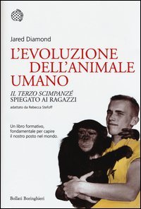 L'evoluzione dell'animale umano. «Il terzo scimpanzé» spiegato ai ragazzi