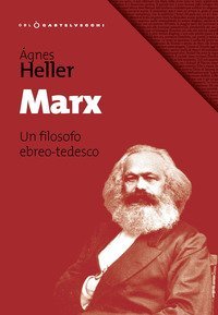 Marx. Un filosofo ebreo-tedesco
