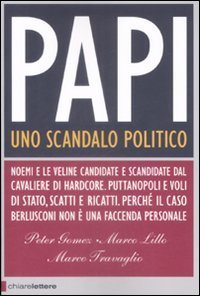 Papi. Uno scandalo politico
