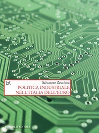 Politica industriale nell'Italia dell'euro