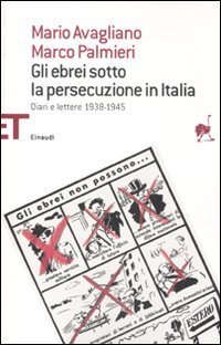 Gli ebrei sotto la persecuzione in Italia