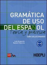 Gramatica de uso del español para extranjeros