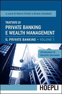 Trattato di private banking e wealth management