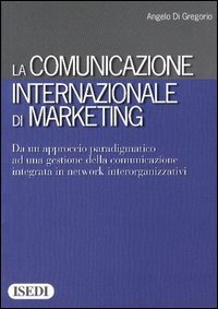 La comunicazione internazionale di marketing