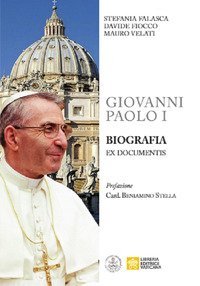 Giovanni Paolo I. Biografia ex documentis