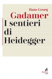 I sentieri di Heidegger