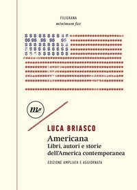 Americana. Libri, autori e storie dell'America contemporanea