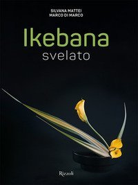 Ikebana svelato