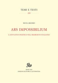 Ars impossibilium. L'adynaton poetico nel Medioevo italiano