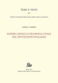 Sapere critico e filosofia civile nel Settecento italiano