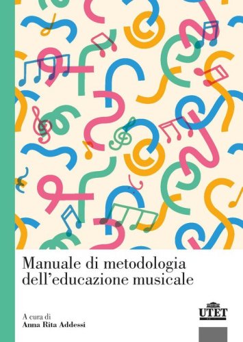 Manuale di metodologia dell'educazione musicale