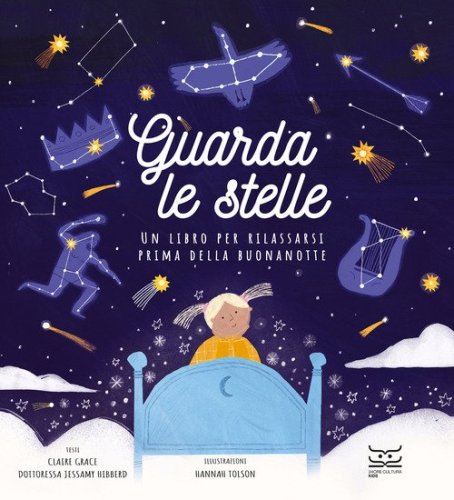 Guarda le stelle. Un libro per rilassarsi prima della buonanotte