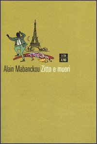 Zitto e muori