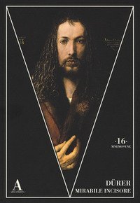 D&uuml;rer mirabile incisore