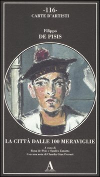 La citt&agrave; dalle 100 meraviglie