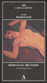 Modigliani, mio padre