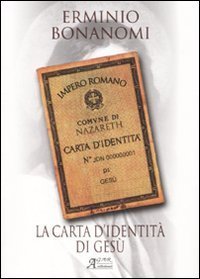 La carta d'identit&agrave; di Ges&ugrave;