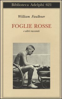 Foglie rosse e altri racconti