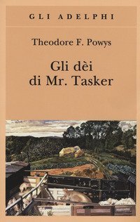 Gli d&egrave;i di Mr. Tasker