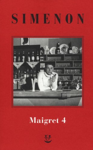 I Maigret: Il pazzo di Bergerac-Liberty Bar-La chiusa n.1-Maigret-I sotteranei del Majestic