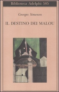 Il destino dei Malou