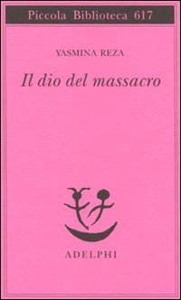 Il dio del massacro