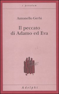 Il peccato di Adamo e Eva - Storia della ipotesi di Beverland