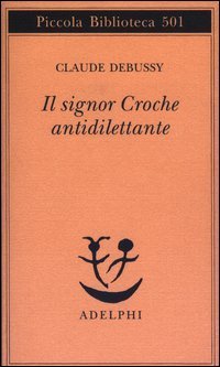 Il signor Croche antidilettante