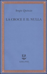 La croce e il nulla
