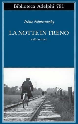 La notte in treno e altri racconti
