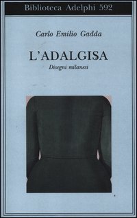 L'Adalgisa - Disegni milanesi